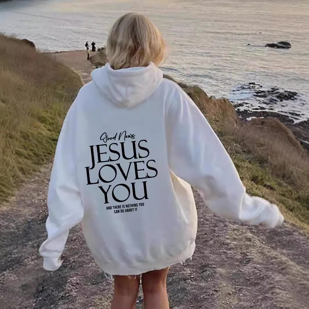 Jesus Loves You Hoodie Sweatshirt Pullover