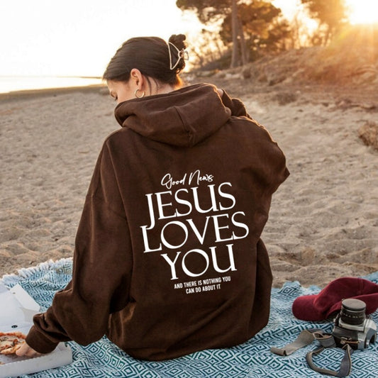 Jesus Loves You Hoodie Sweatshirt Pullover